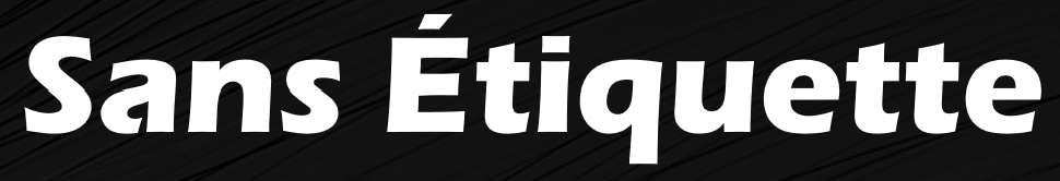 Sans Étiquette